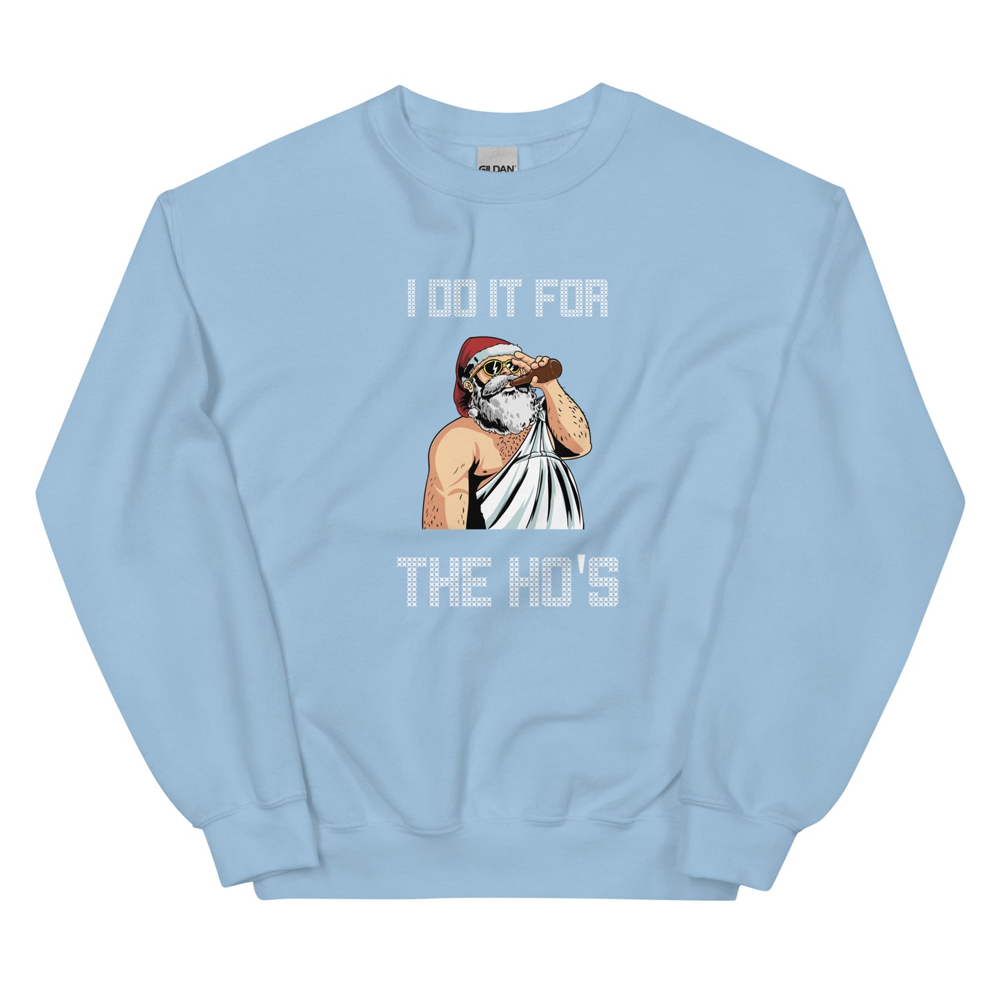 I Do It For The Ho's Funny Drunk Santa Unisex Christmas Sweater