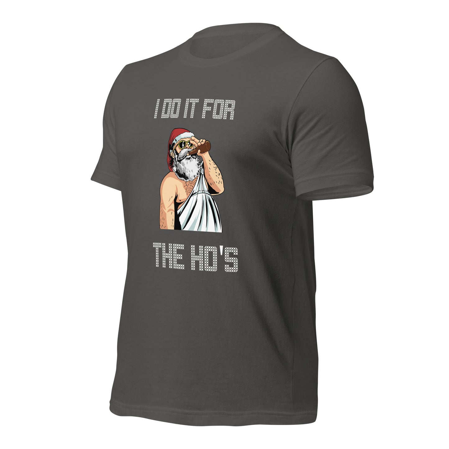 I Do It For The Ho's Unisex Christmas Tee