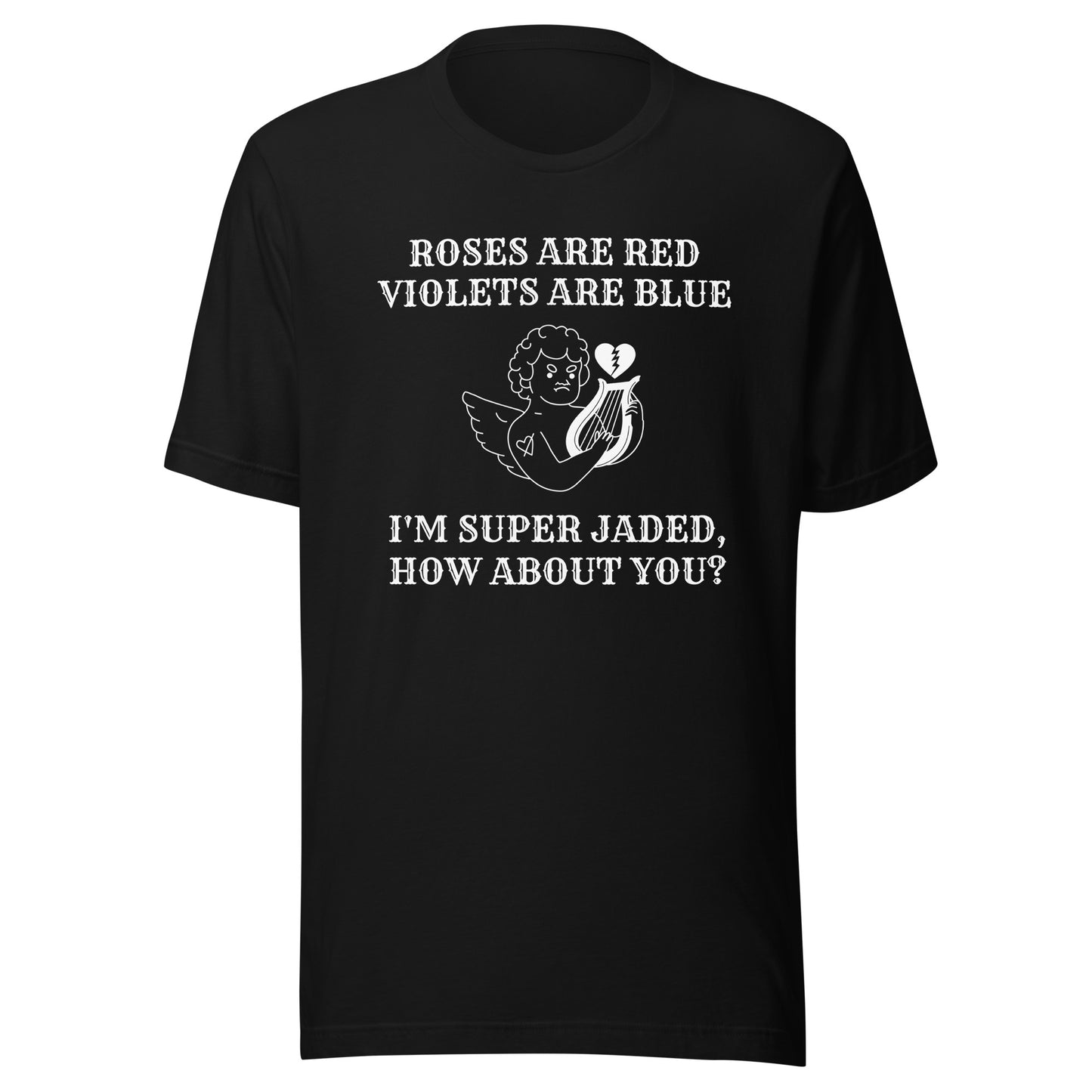 Jaded Love Valentine's Day Unisex Tee