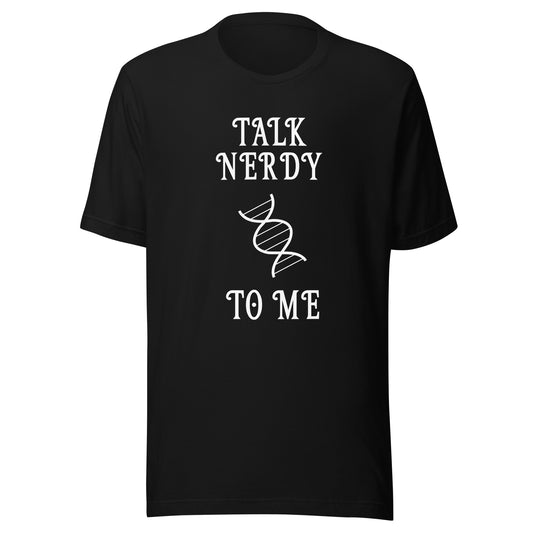 Talk Nerdy To Me Shirt