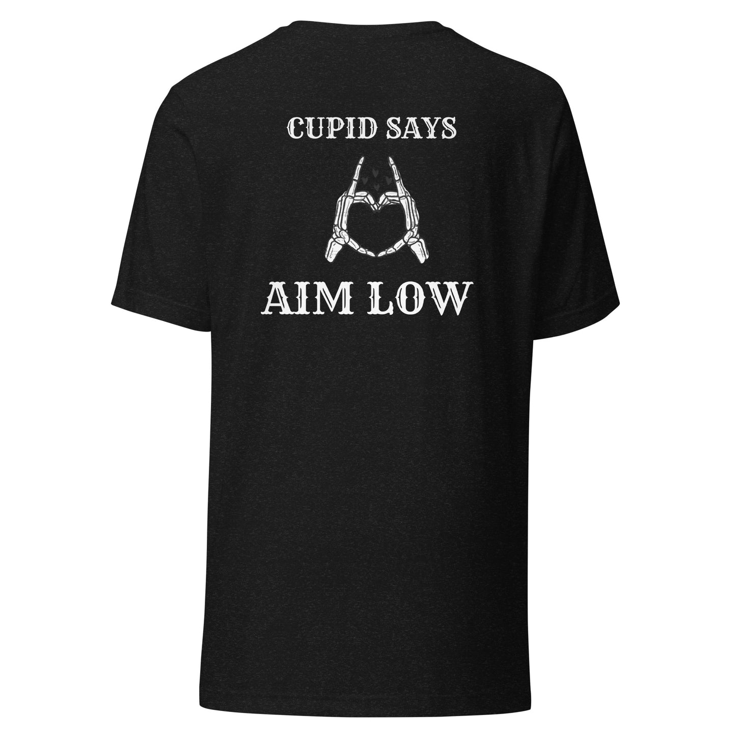 Aim Low Cupid Valentine's Day Unisex Tee