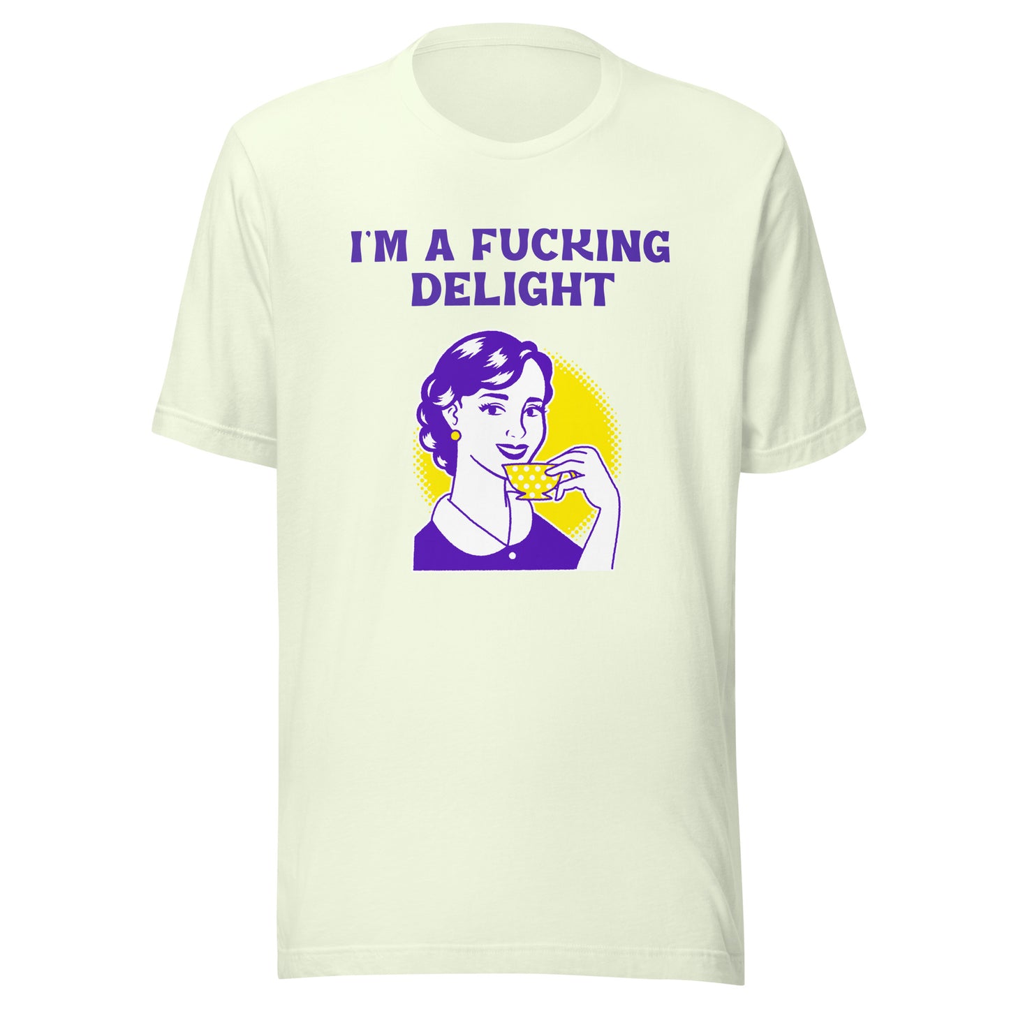 A Fucking Delight Tee