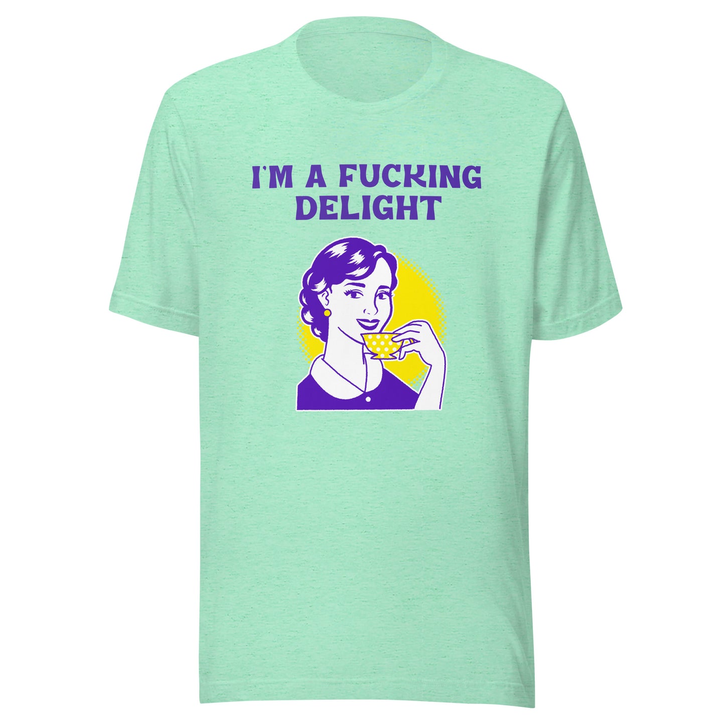 A Fucking Delight Tee