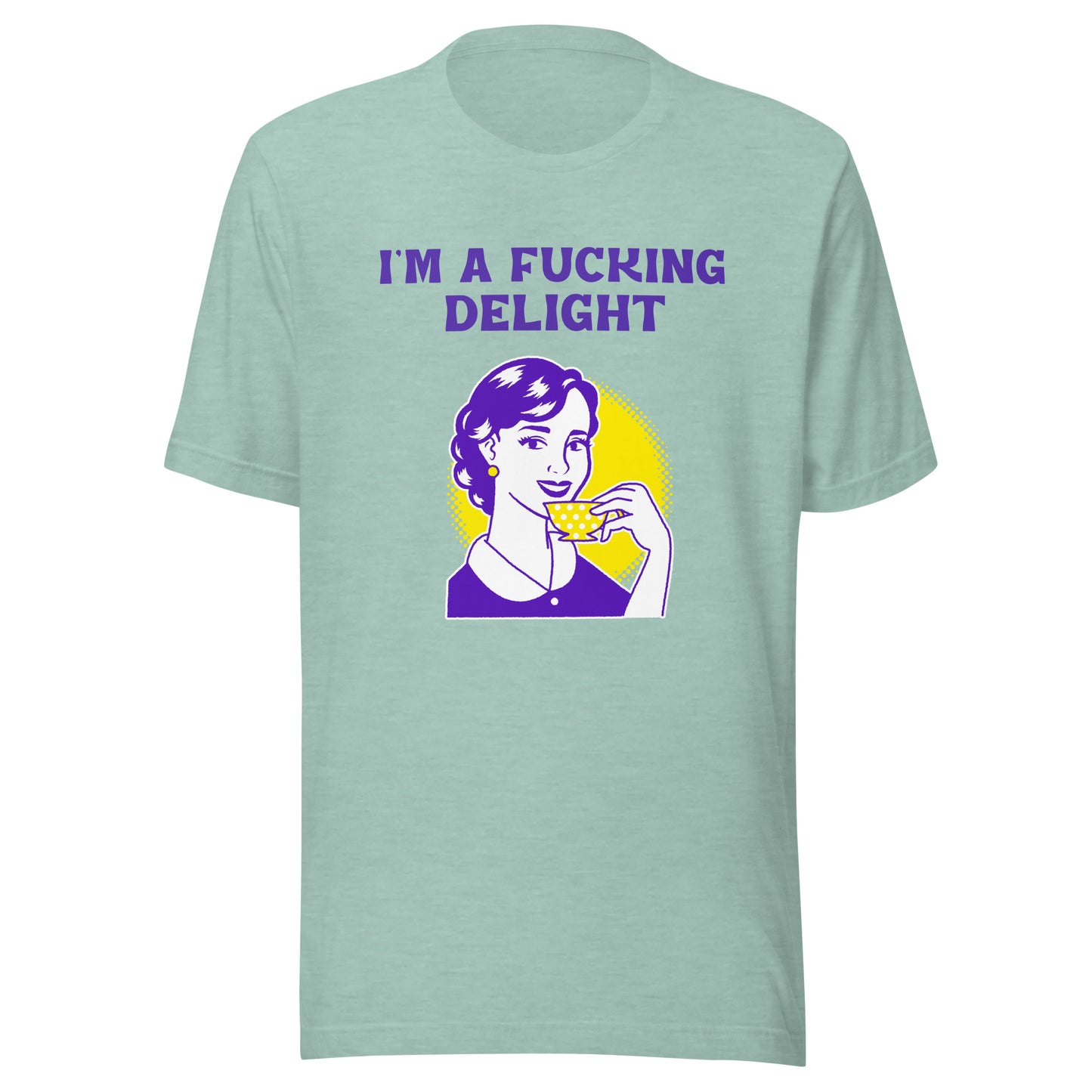 A Fucking Delight Tee