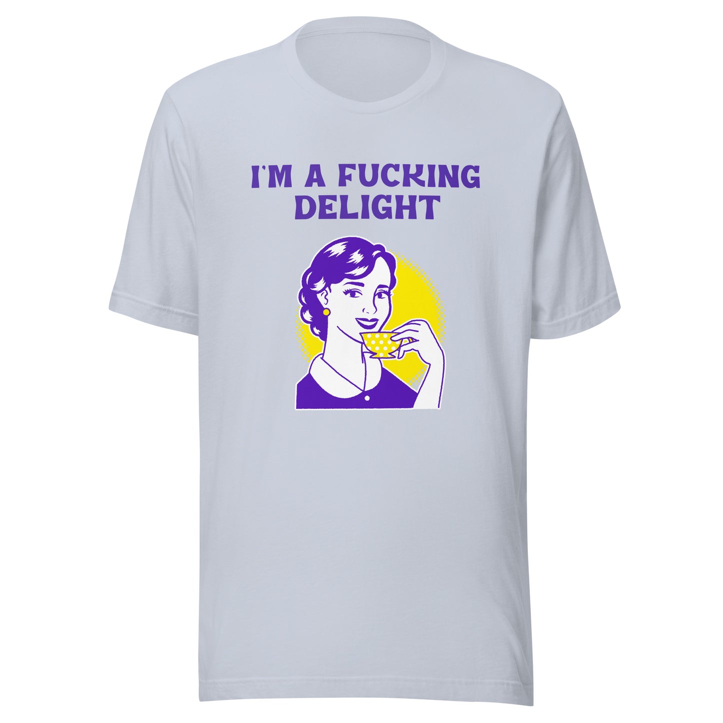 A Fucking Delight Tee