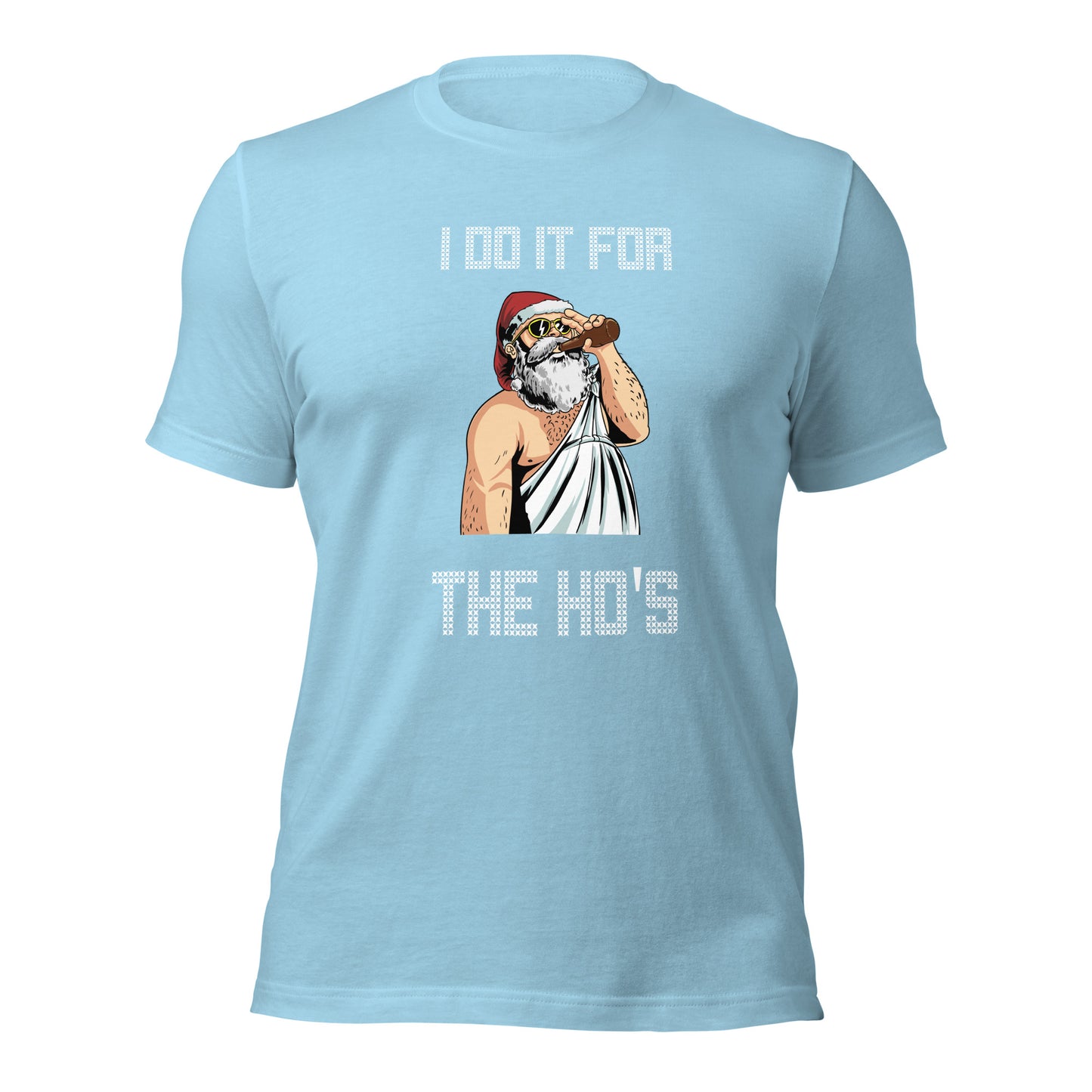 I Do It For The Ho's Unisex Christmas Tee