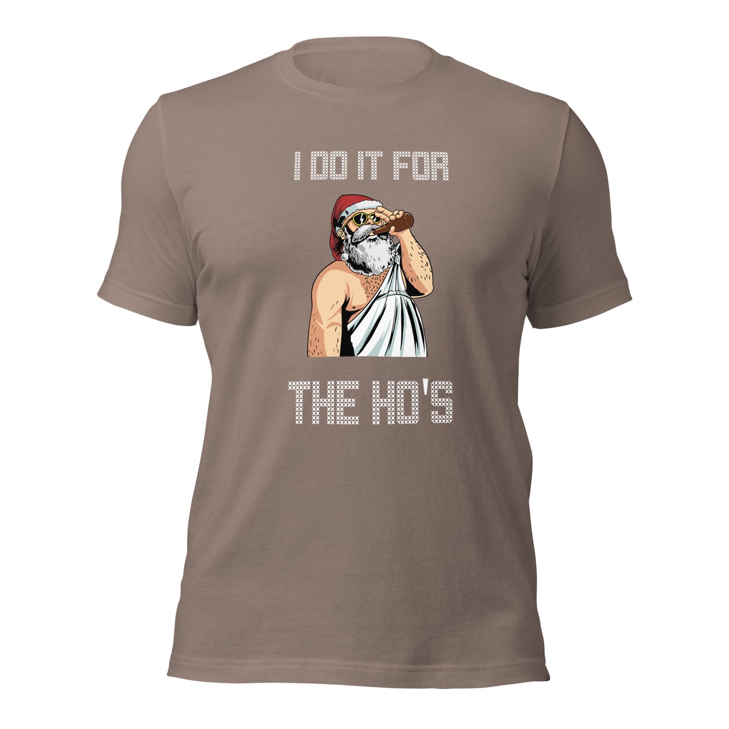 I Do It For The Ho's Unisex Christmas Tee