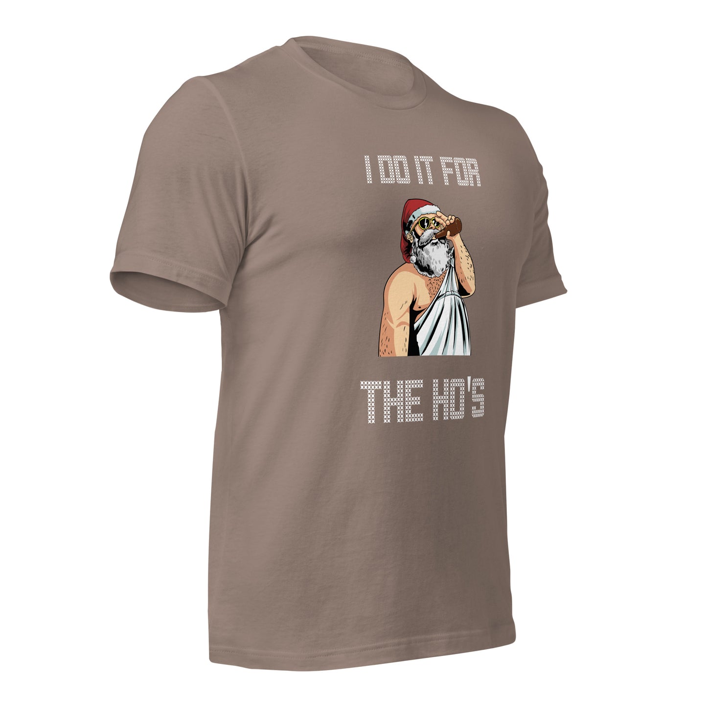 I Do It For The Ho's Unisex Christmas Tee