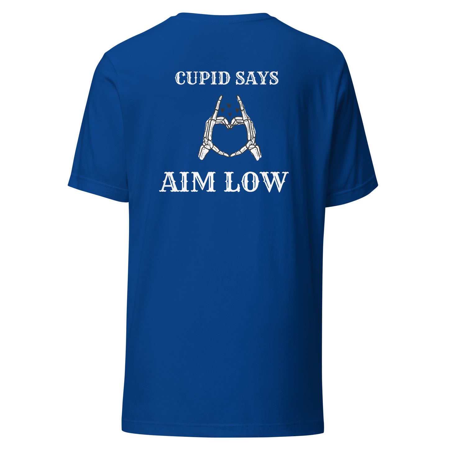 Aim Low Cupid Valentine's Day Unisex Tee