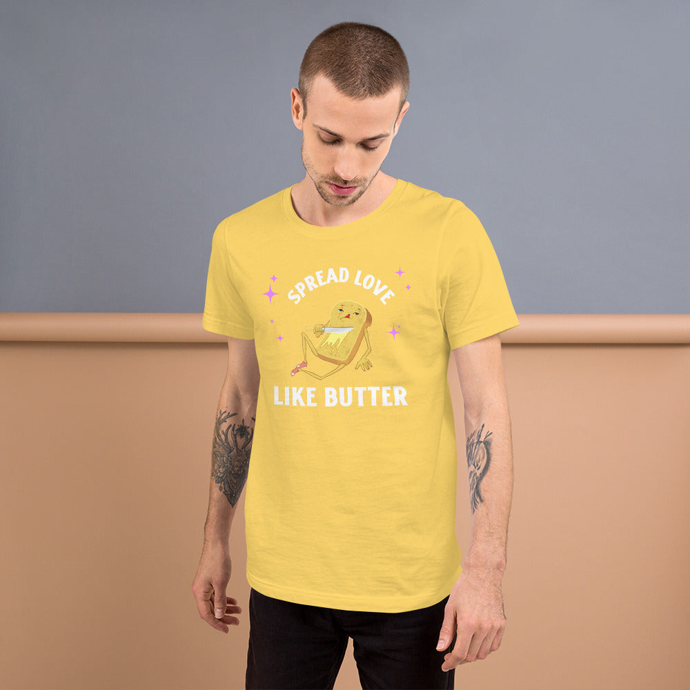 Spread Love Like Butter Tee