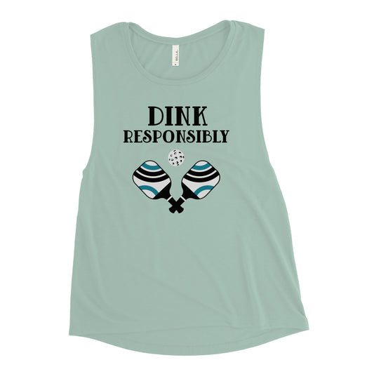 Dink Responsibly Ladies’ Muscle Tank